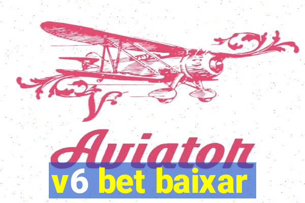 v6 bet baixar